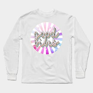 Good Vibes Only Long Sleeve T-Shirt